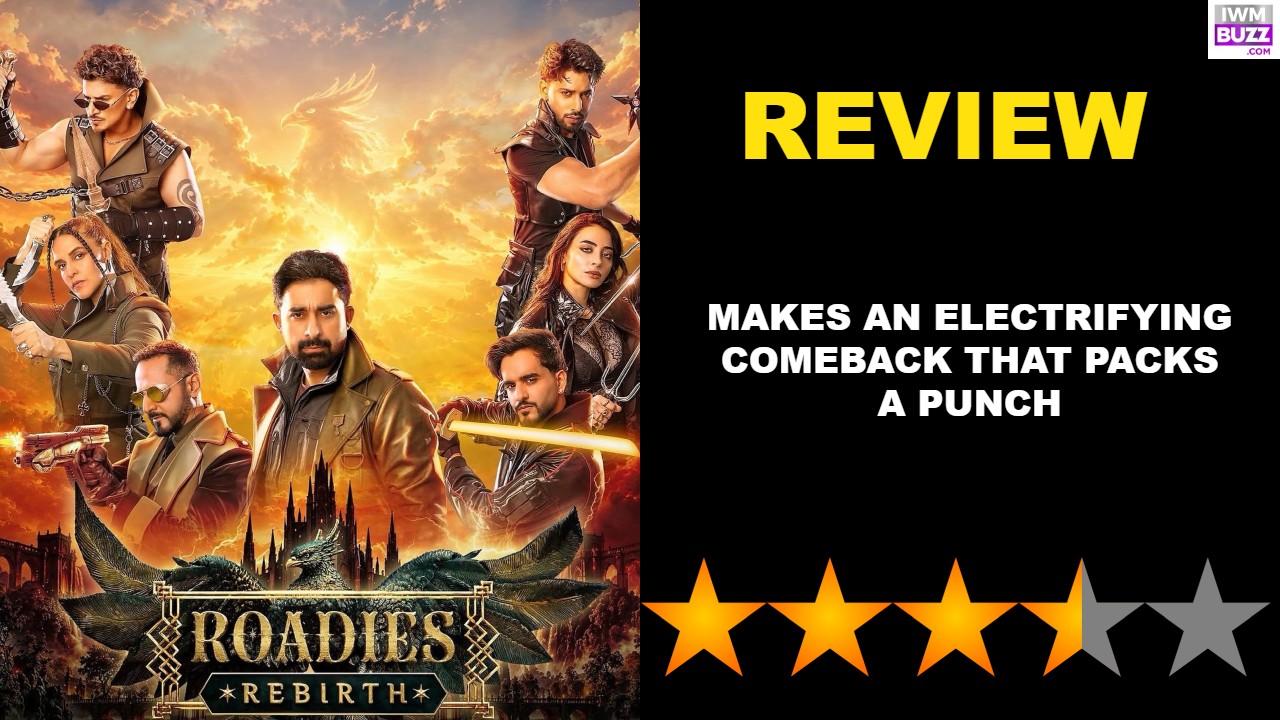 Roadies Rebirth Review: Makes An Electrifying Comeback That Packs A Punch 1