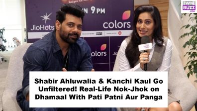 Shabir Ahluwalia, Kanchi Kaul Bring Real-Life Nok-Jhok To Dhamaal With Pati Patni Aur Panga